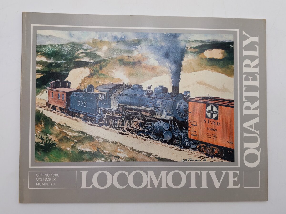 Locomotive Quarterly Spring 1986 Vol.IX No.3 Paperback Book By Jack W. Jarrell EX