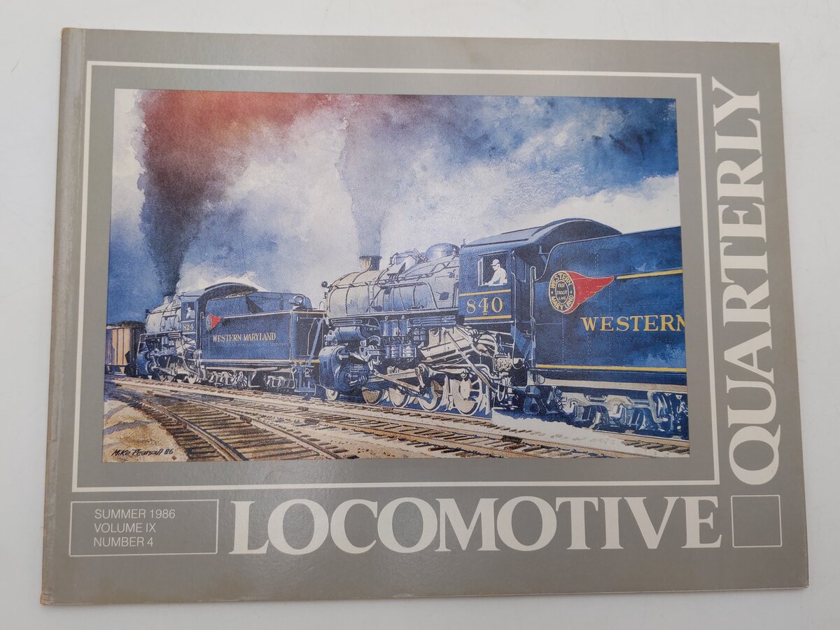 Locomotive Quarterly Summer 1986 Vol.IX No.4 Paperback Book By Jack W. Jarrell VG