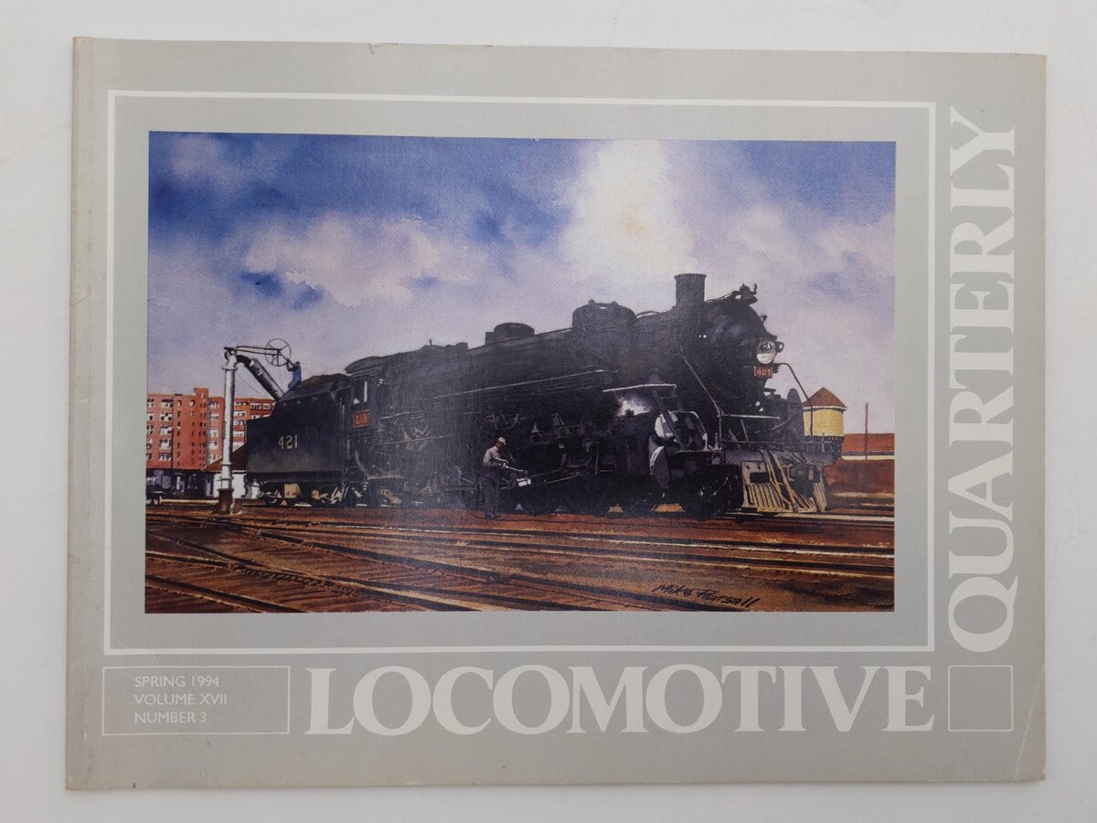 Locomotive Quarterly Spring 1994 Vol.XVII No.3 Paperback Book By Jack W. Jarrell EX