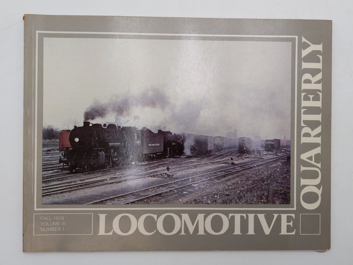 Locomotive Quarterly Fall Vol.III No.1 Paperback Book By James W. Jarrell EX