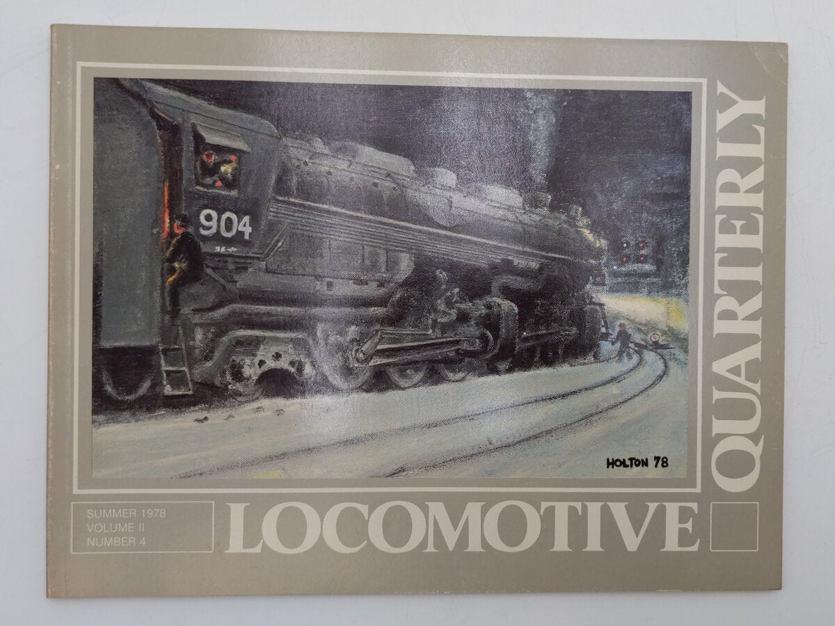 Locomotive Quarterly Summer 1978 Vol.II No.4 Paperback Book By Jack W. Jarrell VG