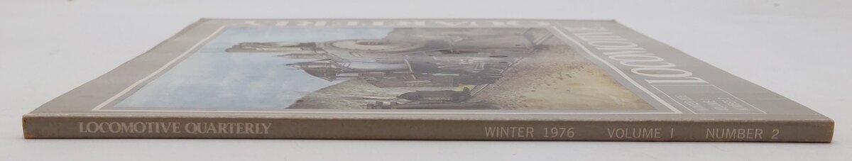 Locomotive Quarterly Winter 1976 Vol.1 No.2 Paperback Book By Jack W. Jarrell EX
