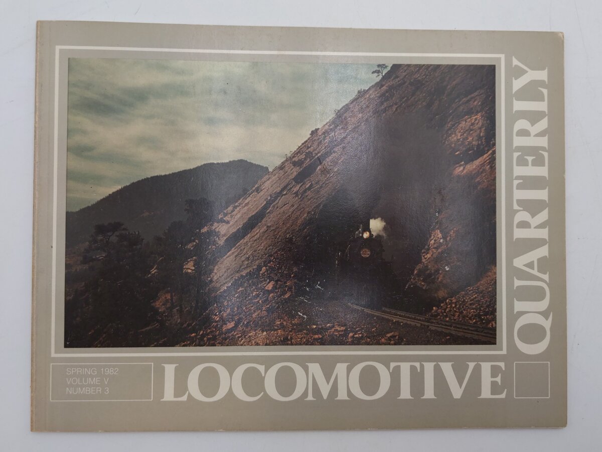 Locomotive Quarterly 1982 Spring Vol 5 #3 Paperback Book By Jack W. Jarrell EX