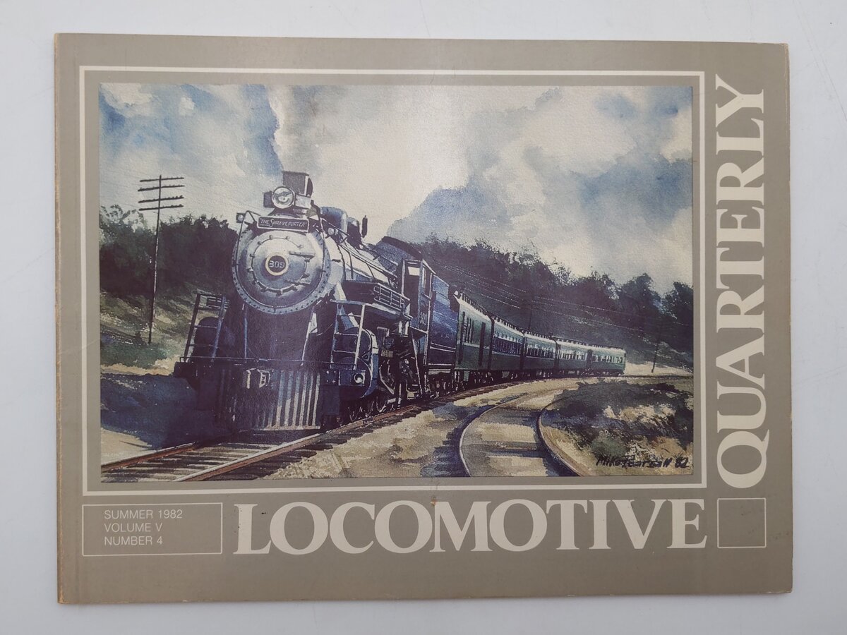 Locomotive Quarterly Summer 1982 Vol.V No.4 Paperback Book By Jack W. Jarrell EX