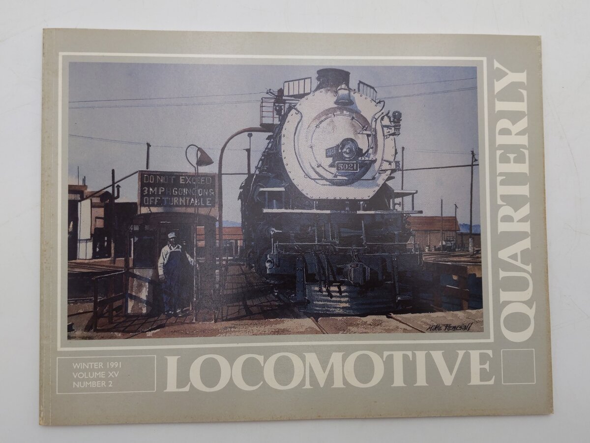 Locomotive Quarterly Winter 1991 Vol.XV No.2 Paperback Book By Jack W. Jarrell EX