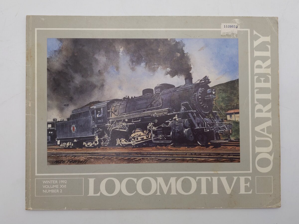 Locomotive Quarterly Winter 1992 Vol.XVI No.2 Paperback Book By Jack W. Jarrell VG