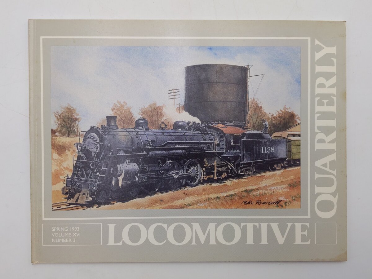 Locomotive Quarterly Spring 1993 Vol.XVI No.3 Paperback Book By Jack W. Jarrell EX