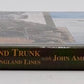 Trackside Grand Trunk New England Lines W/ John Ames Hardcover Book VG