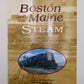 Boston and Maine Steam Vol.1 Paperback Robert A. Liljestrand, David R. Sweetland EX