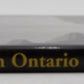 Steam in Northern Ontario Hardcover Book By Ian Wilson VG