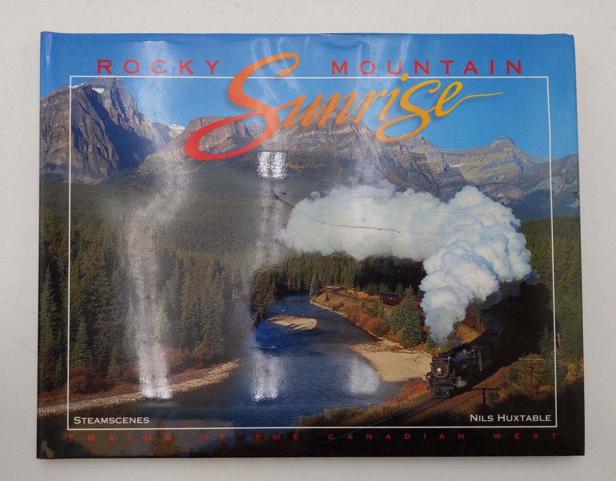 Rocky Mountain Sunrise Hardcover Book By Nile Huxtable EX