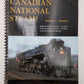Canadian National Steam Vol.7 Spiral Bound Book By Donald R. MCQueen VG