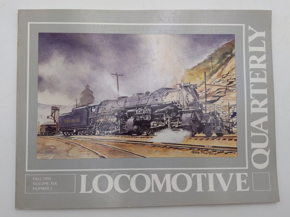 Locomotive Quarterly 1995 Fall Vol.19 #1 Paperback Book By Jack W. Farrell EX