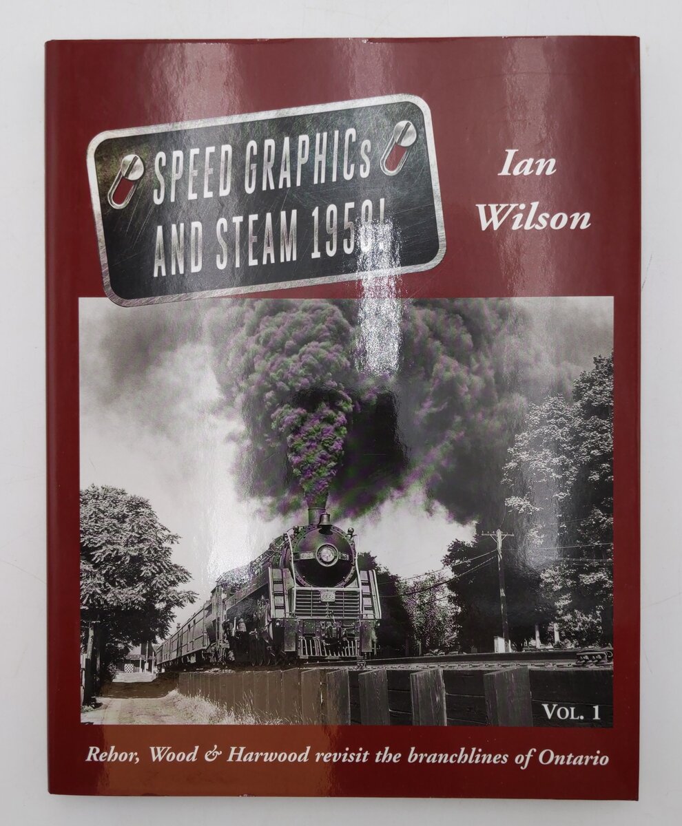Speed Graphics and Steam 1957 Vol.1 Hardcover Book By Ian Wilson EX