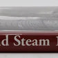 Speed Graphics and Steam 1957 Hardcover Book By Ian Wilson EX
