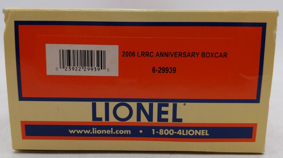 Lionel 6-29939 O Gauge 2006 Lionel Railroader‘s Club Anniversary Boxcar EX/Box