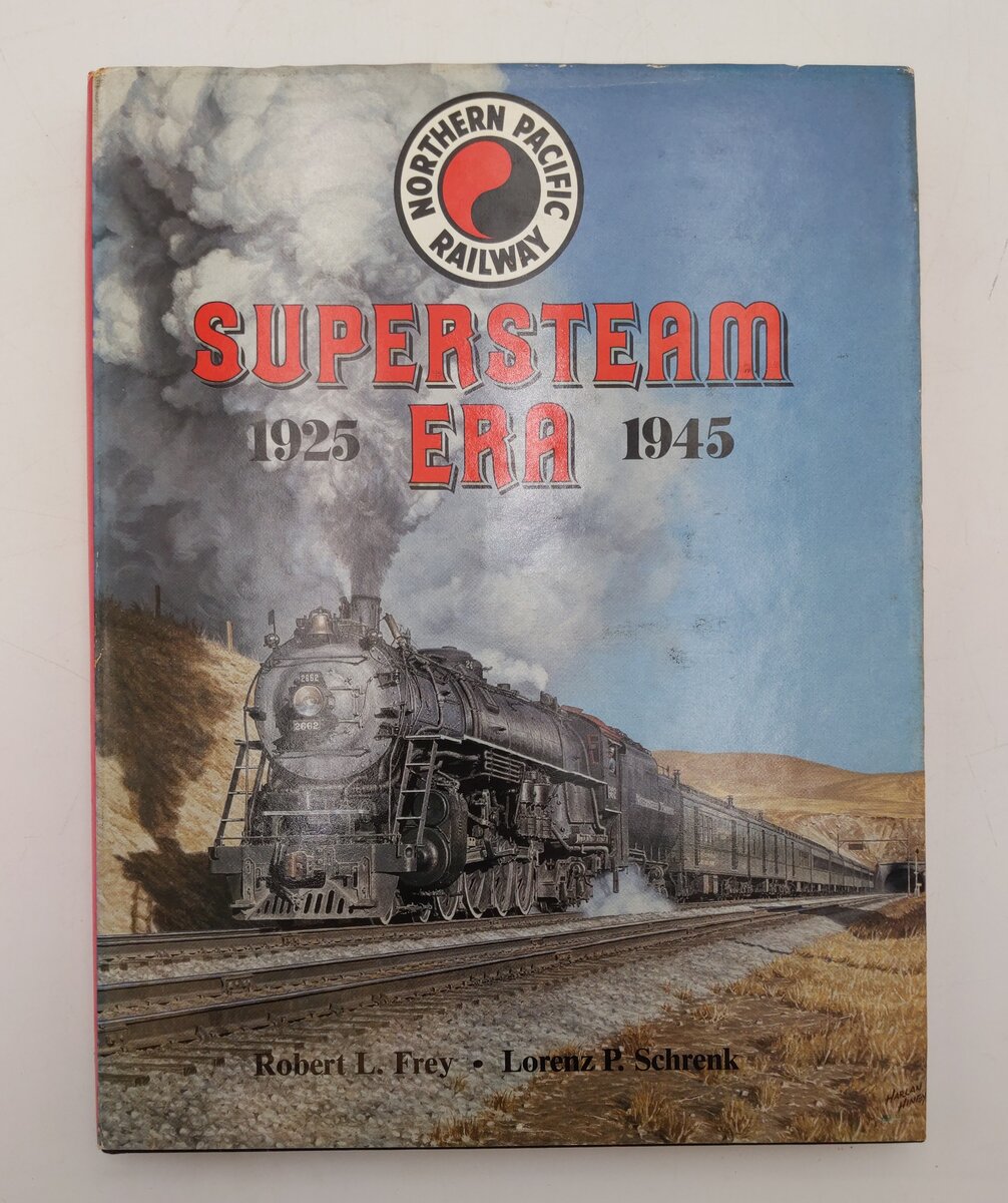 Northern Pacific Railway Hardcover Book By Robert L. Frey and Lorenz P. Schrenk VG