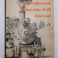 The Collected Colorado Rail Annual Hardcover Book By Cornelius W. Hauck VG