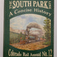 The South Park Line No.12 Hardcover By Gordon Chappell,  Robert W. Richardson VG