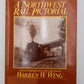 A Northwest Rail Pictorial Paperback Book By Warren W. Wing VG