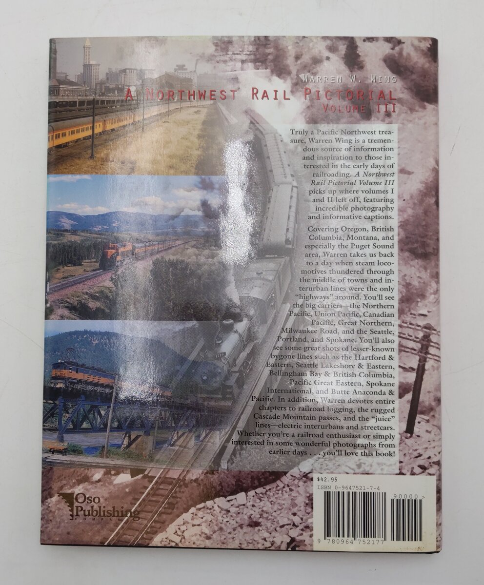Northwest Rail Pictorial Vol.3 Hardcover Book By Warren Wing VG