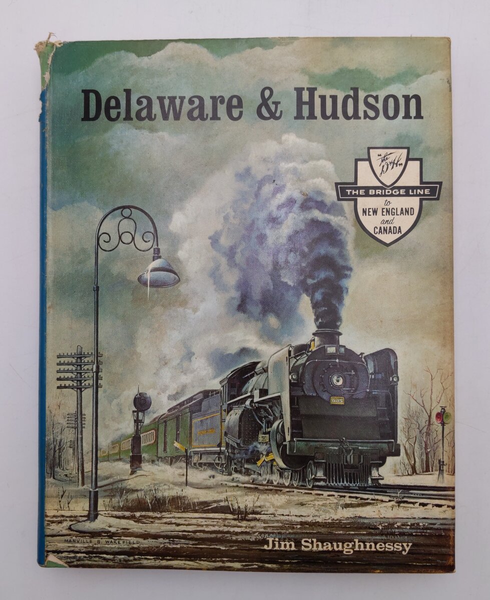 Delaware & Hudson Hardcover Book By Jim Shaughnessy VG