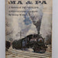 The Ma & Pa Hardcover Book By George W. Hilton