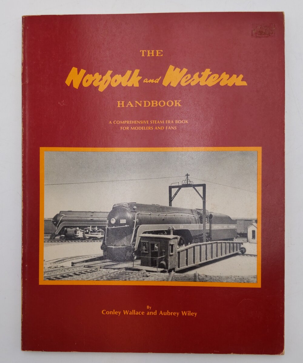 The Norfolk and Western Handbook Paperback By Conley Wallace,and Aubrey Wiley VG