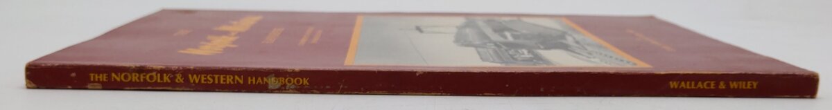 The Norfolk and Western Handbook Paperback By Conley Wallace,and Aubrey Wiley VG