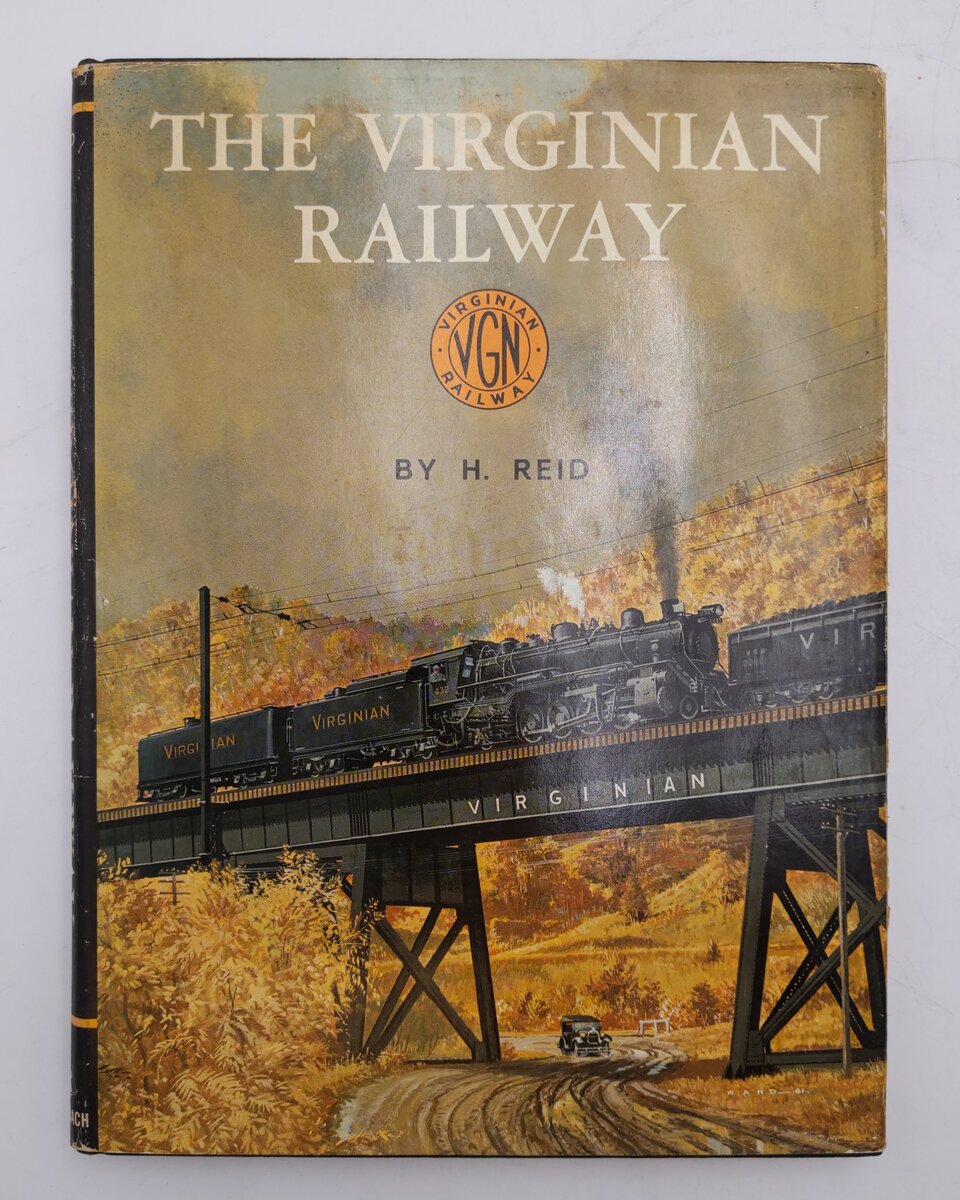 The Virginian Railway Hardcover Book By H. Reid VG