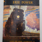 Erie Power Hardcover Book By Alvin E. Staufer VG