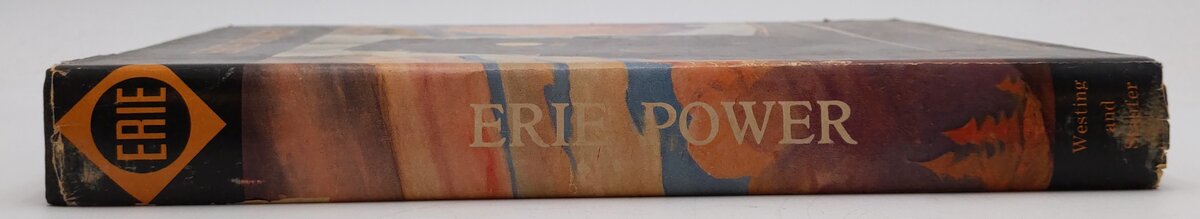 Erie Power Hardcover Book By Alvin E. Staufer VG