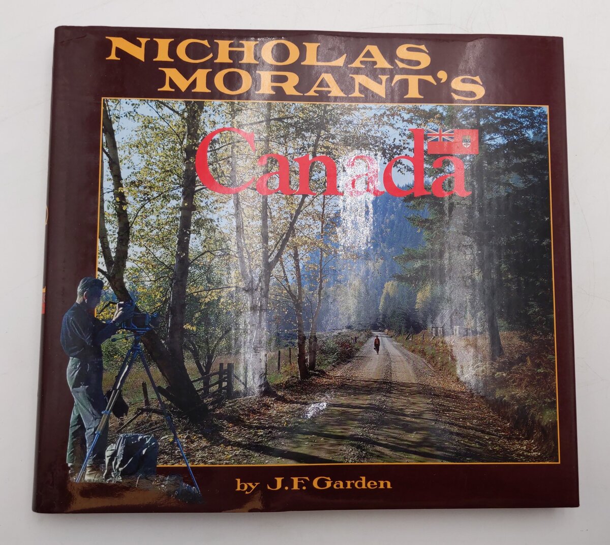Nicholas Morant's Canadian Pacific Hardcover Book By John F. Garden VG