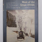 West of the Great Divide Hardcover Book By Robert D. Turner