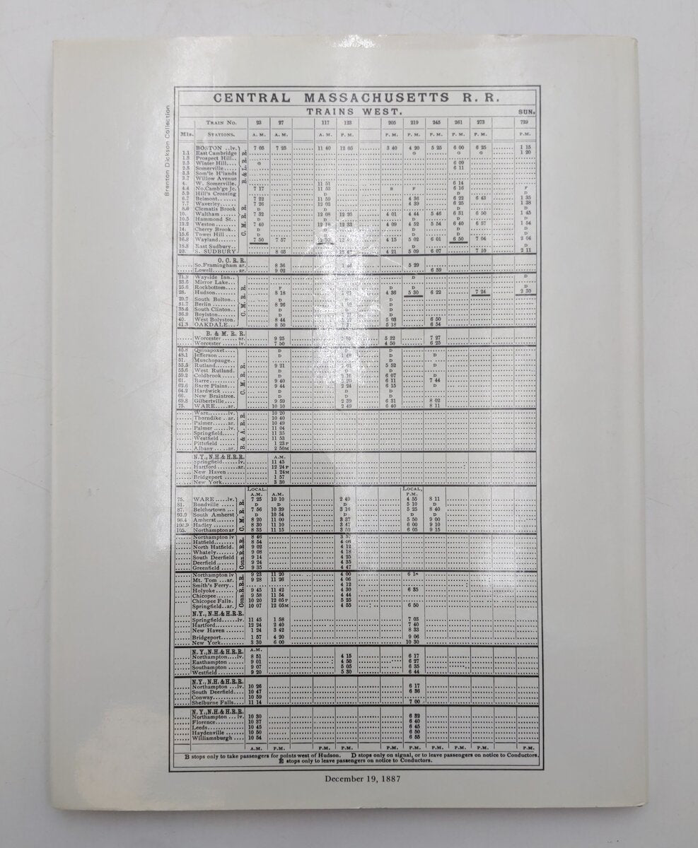 The Central Mass  Hardcover Book By Boston and Maine Railroad Historical Society EX