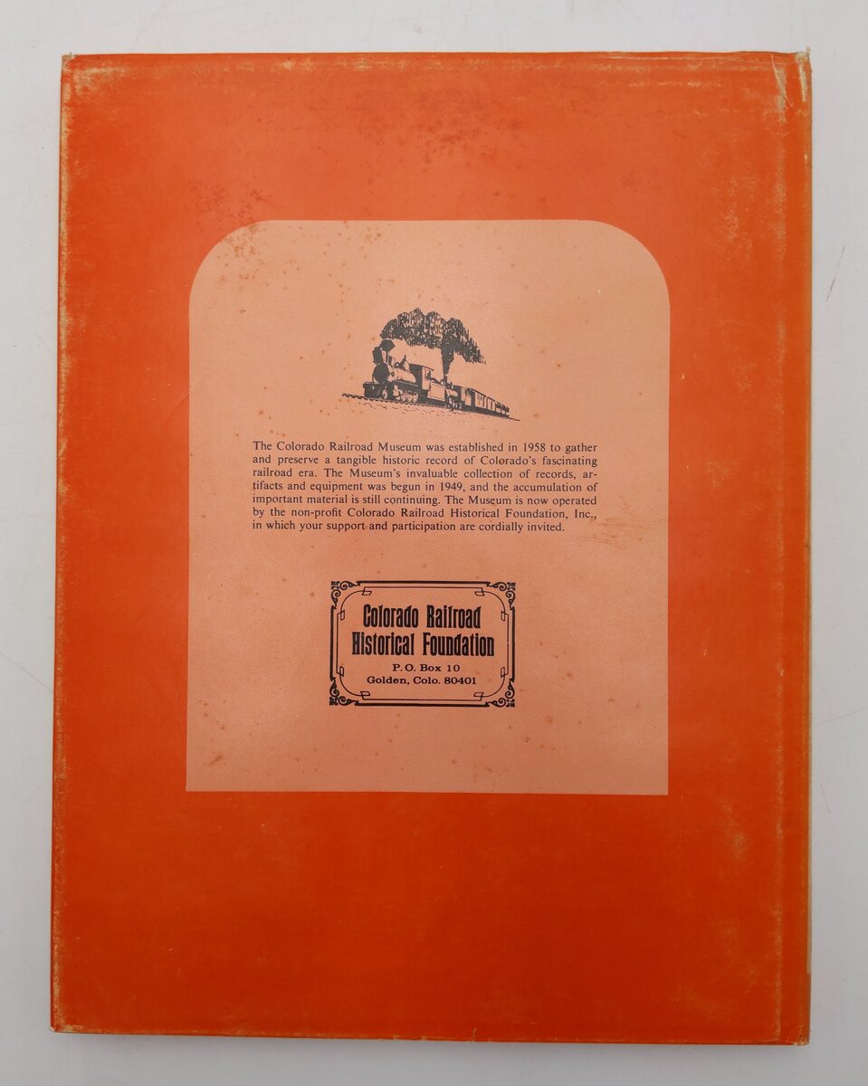 Colorado Rail Annual No.14 Hardcover Book By The Colorado Railroad Museum