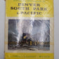 Denver South Park and Pacific Hardcover By R. H. Kindig, E.J. Haley, M.C. Poor