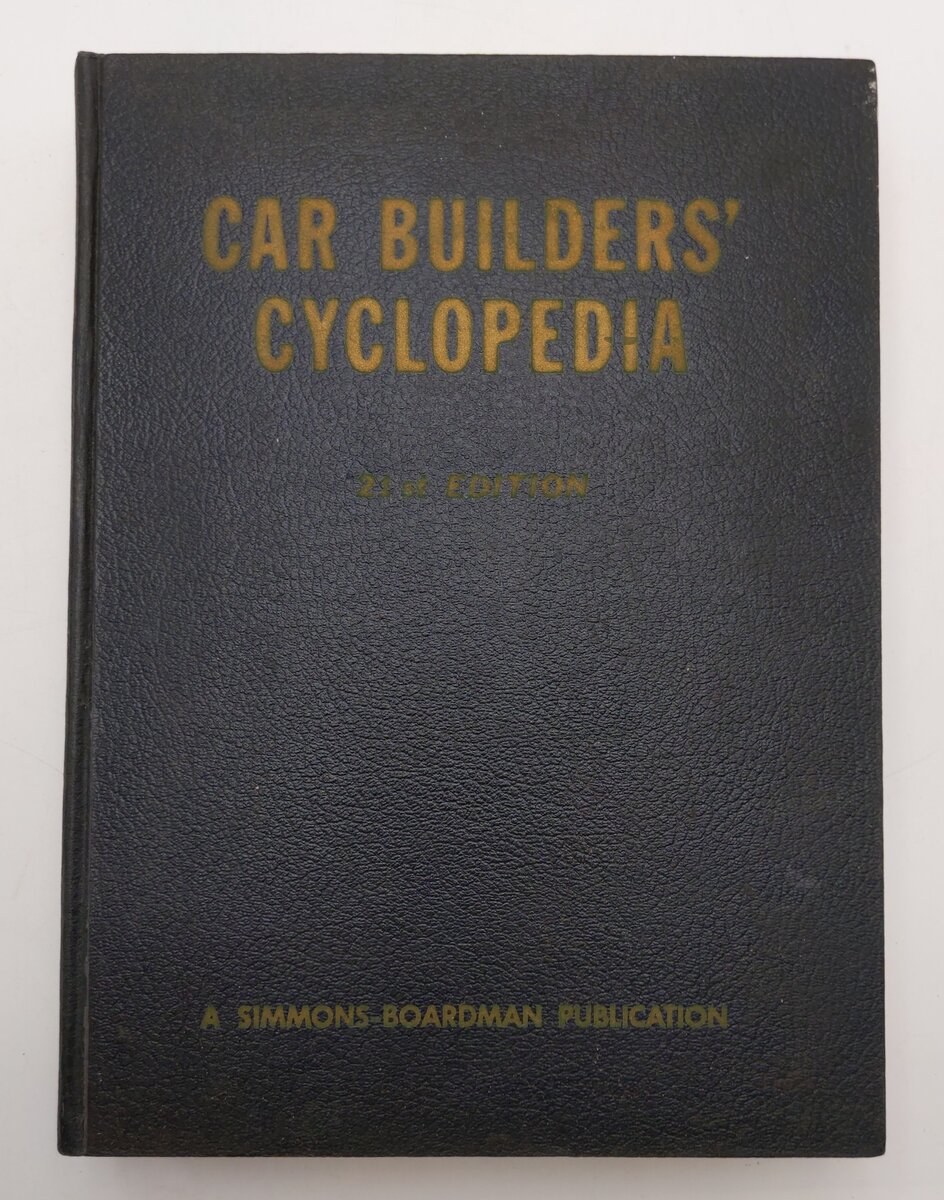 Car Builders' Cyclopedia 21st Edition Hardcover Book A Simmons-Boardman Publica VG