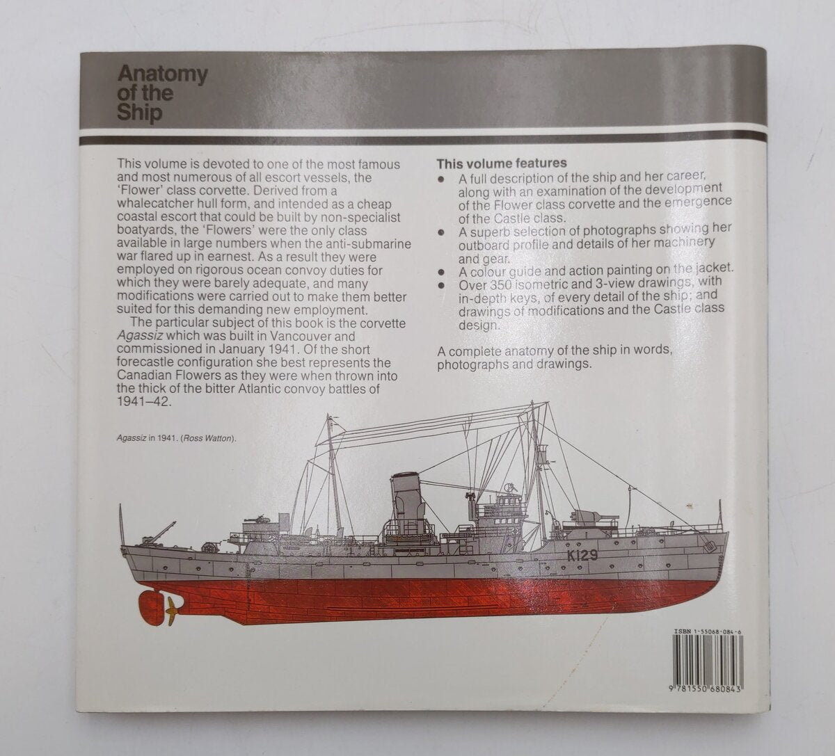 The Flower Class Corvette Agassiz Hardcover Book By John McKay & John Harland VG