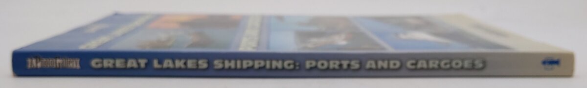 Great Lakes Shipping Ports & Cargoes Paperback Book By Patrick Lapinski EX