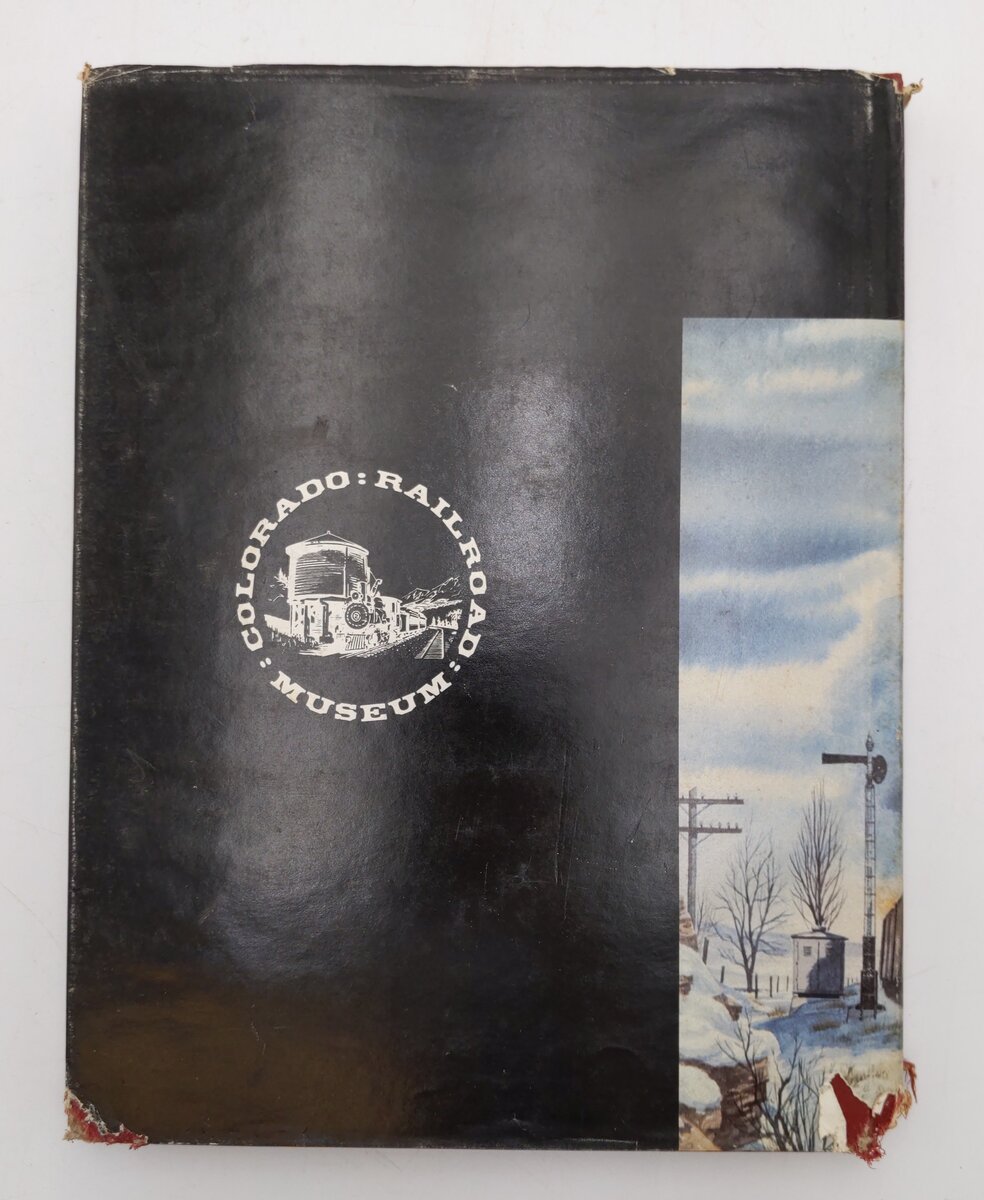 Colorado Rail Annual No.17 Hardcover Book By Colorado Railroad Museum