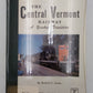 The Central Vermont Railway Vol.VI Hardcover Book By Robert C. Jones EX