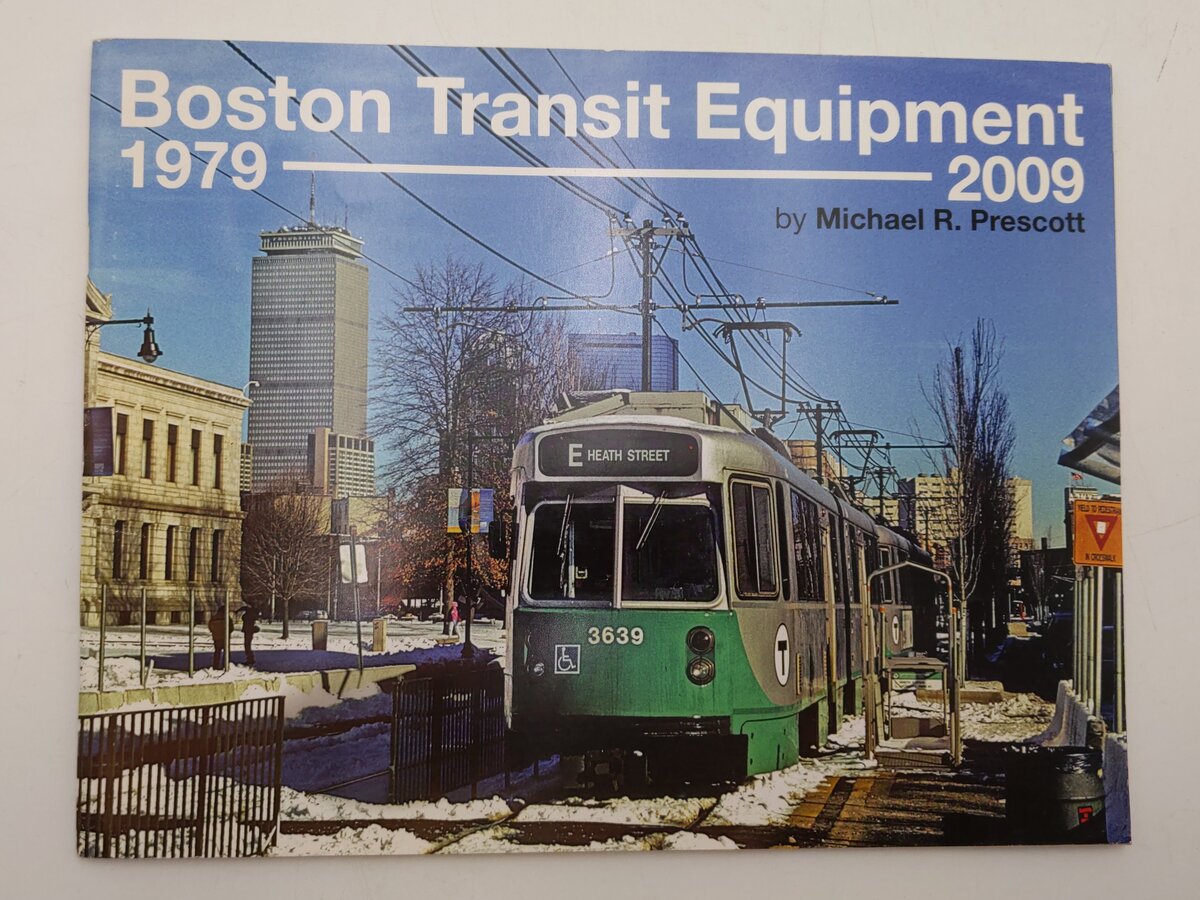 Boston Transit Equipment 1979-2009 Paperback Book By Michael R Prescott EX