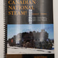 Canadian National Steam! Vol.5 Spiral Bound Book By Donald R. McQueen EX