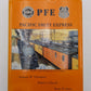 Pacific Fruit Express  Hardcover Book By Bruce H. Jones, Anthony W. Thompson VG