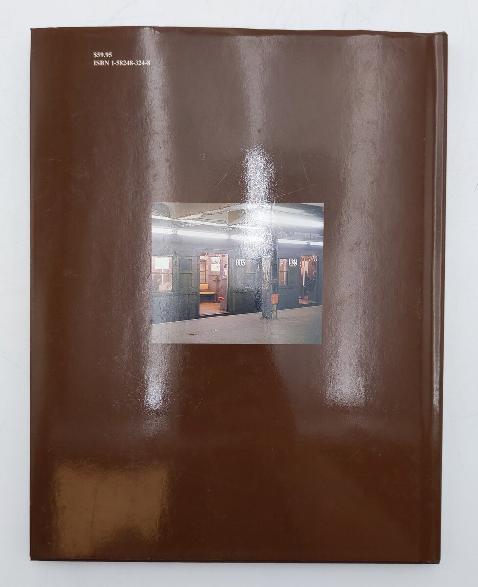 New York City Subways in Color, Vol.1 Hardcover Book By Benjamin W. Schaeffer EX