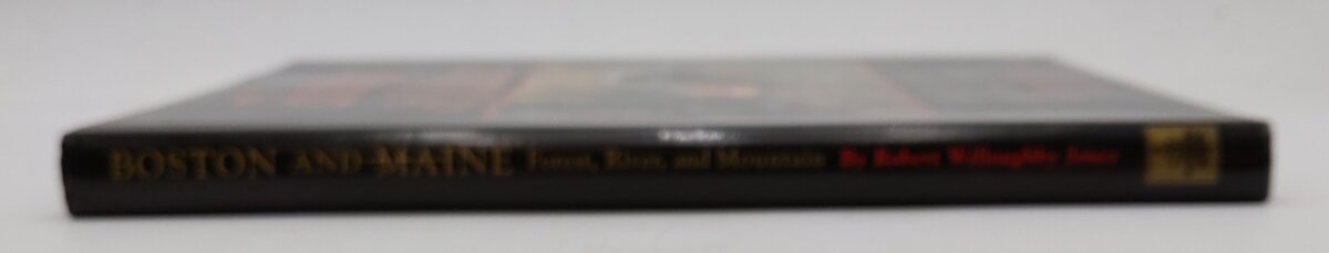Boston and Maine Hardcover Book By Robert Willoughby Jones EX