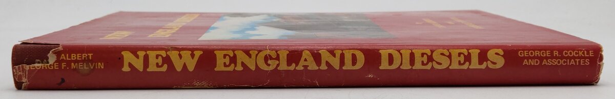 New England Diesels Hardcover Book By Dave Albert and George F. Melvin VG