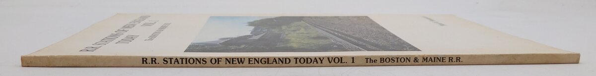 R. R. Stations of New England Today Vol.1 Paperback Book By Mark W. Beauregard EX