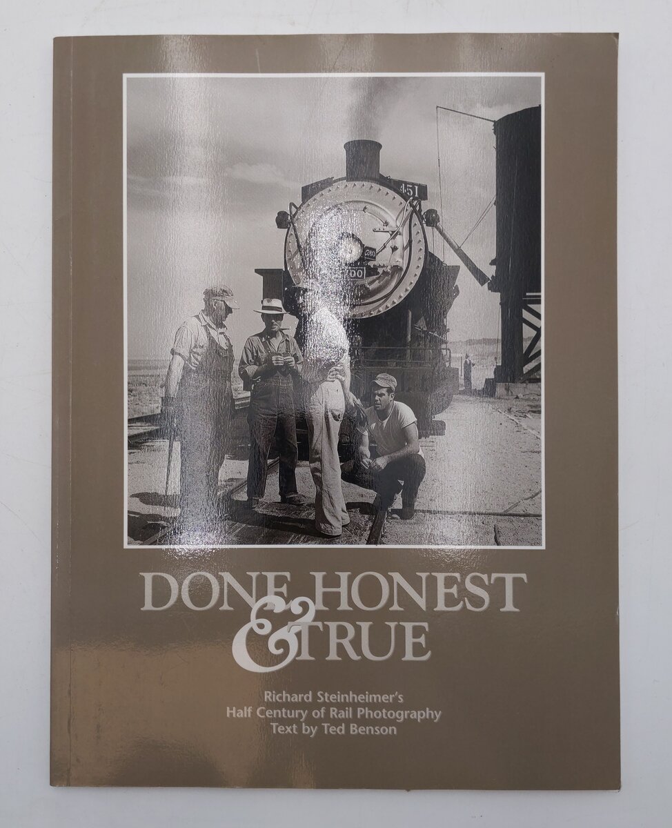 Done Honest & True Paperback Book By Richard Steinmeier's EX